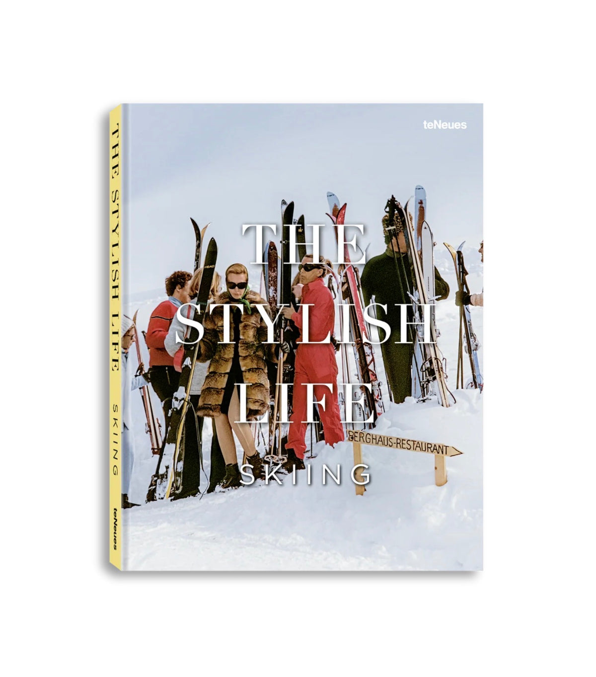 The Stylish Life: Skiing | Edited By teNeues