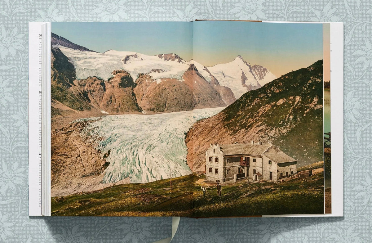 The Alps 1900: A Portrait in Color | Sabine Arqué & Agnès Couzy